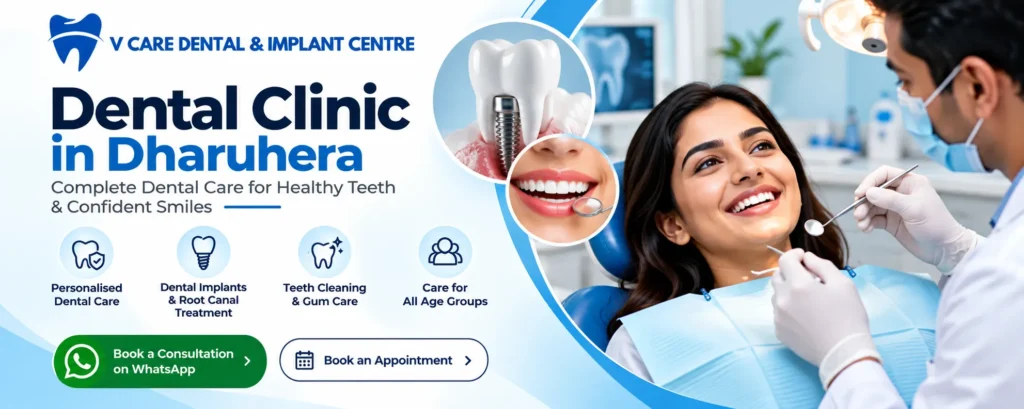 Dental clinic in Dharuhera